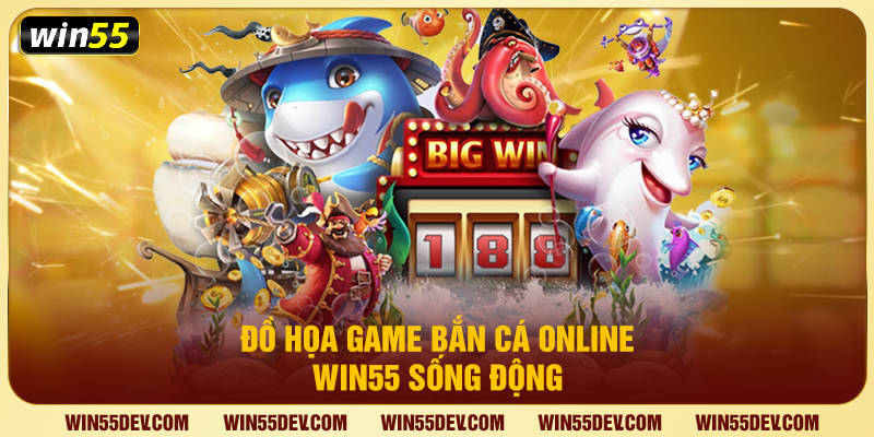 Bắn Cá Online Win55 – Săn Thưởng Cực Khủng Mỗi Ngày Bắn Cá Online Win55 – Săn Thưởng Cực Khủng Mỗi Ngày