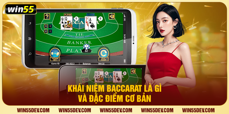 Baccarat Là Gì? Game Casino Online Đặc Sắc Nhất Tại Win55 Baccarat Là Gì? Game Casino Online Đặc Sắc Nhất Tại Win55